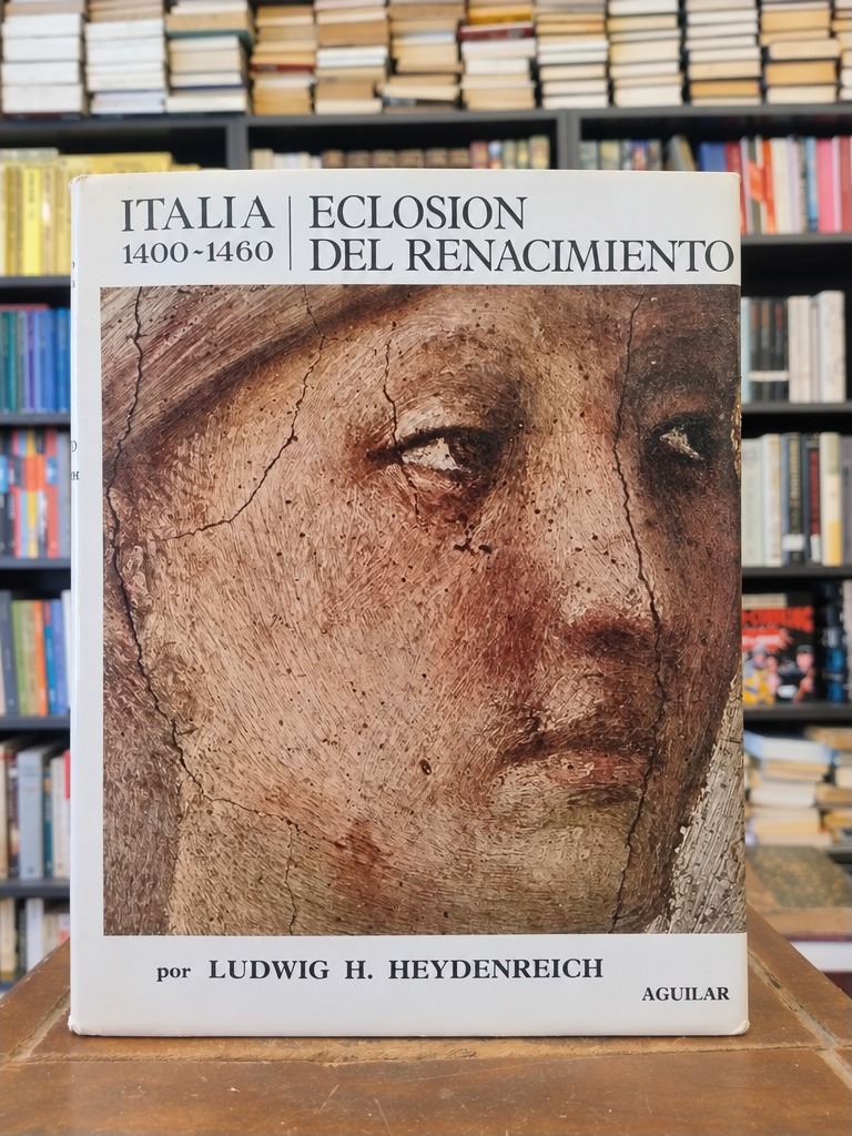 Eclosión del Renacimiento - Ludwig Heydenreich