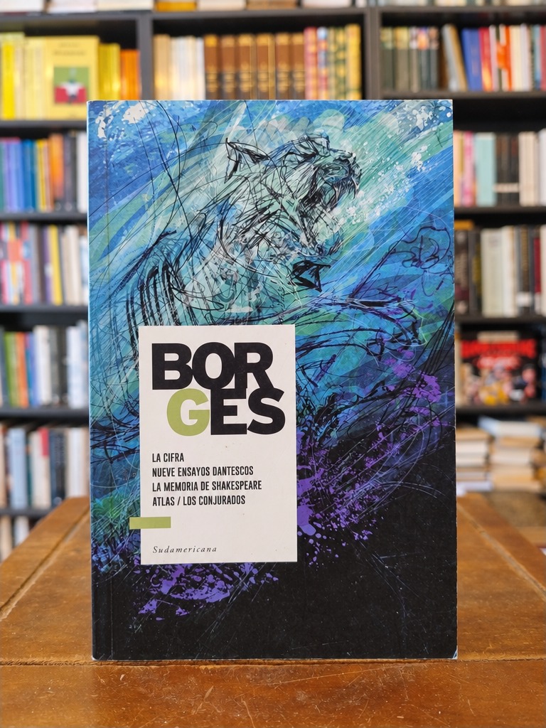 La cifra · Nueve ensayos dantescos · La memoria de Shakespeare ·... - Jorge Luis Borges