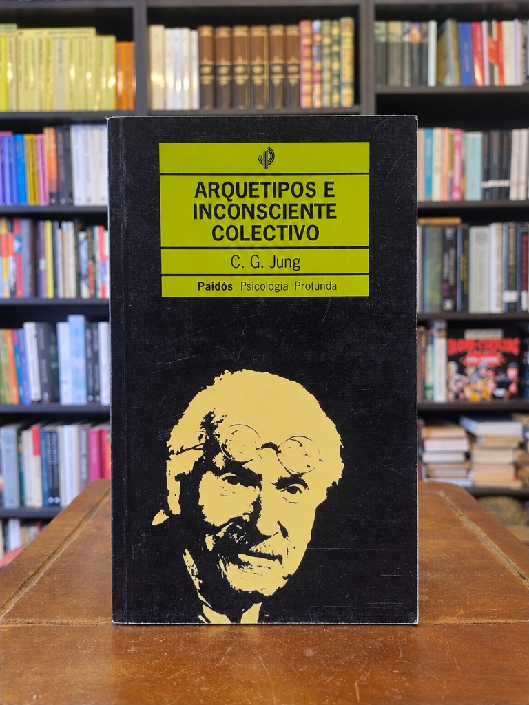 Arquetipos e inconsciente colectivo - Carl Gustav Jung