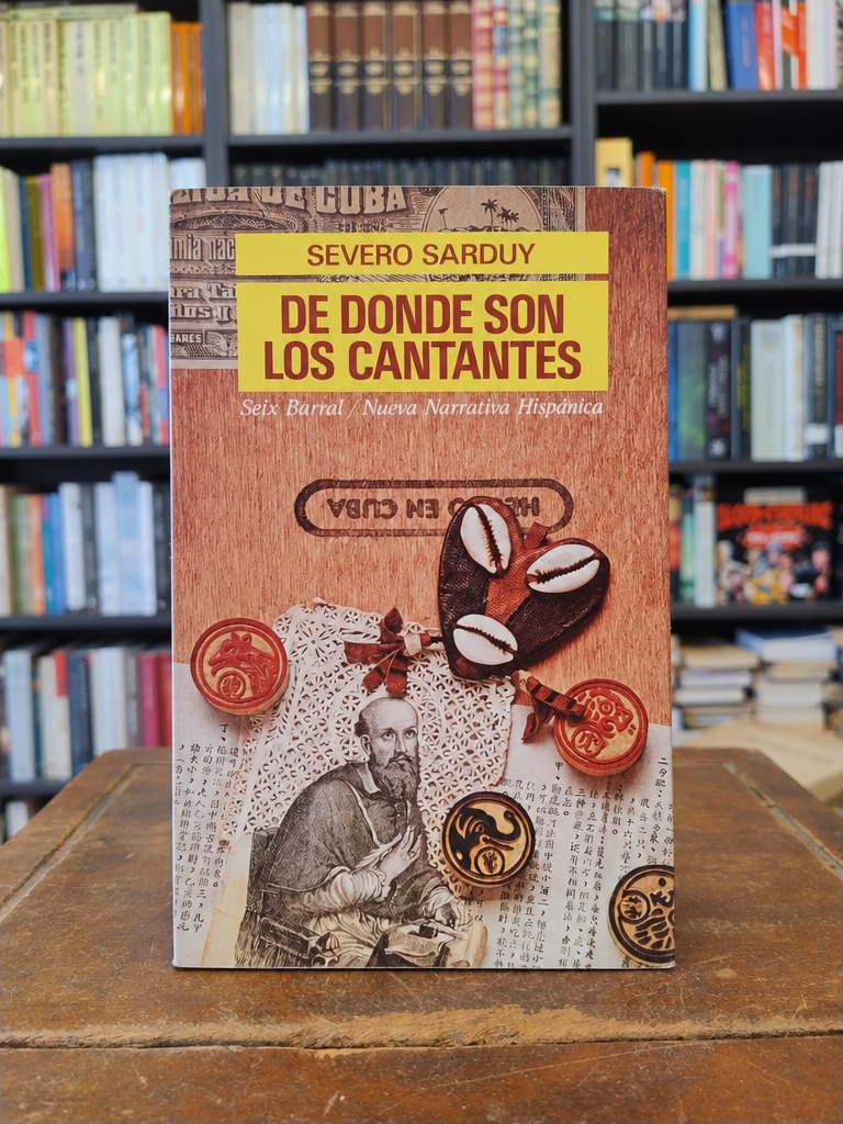 De donde son los cantantes - Severo Sarduy
