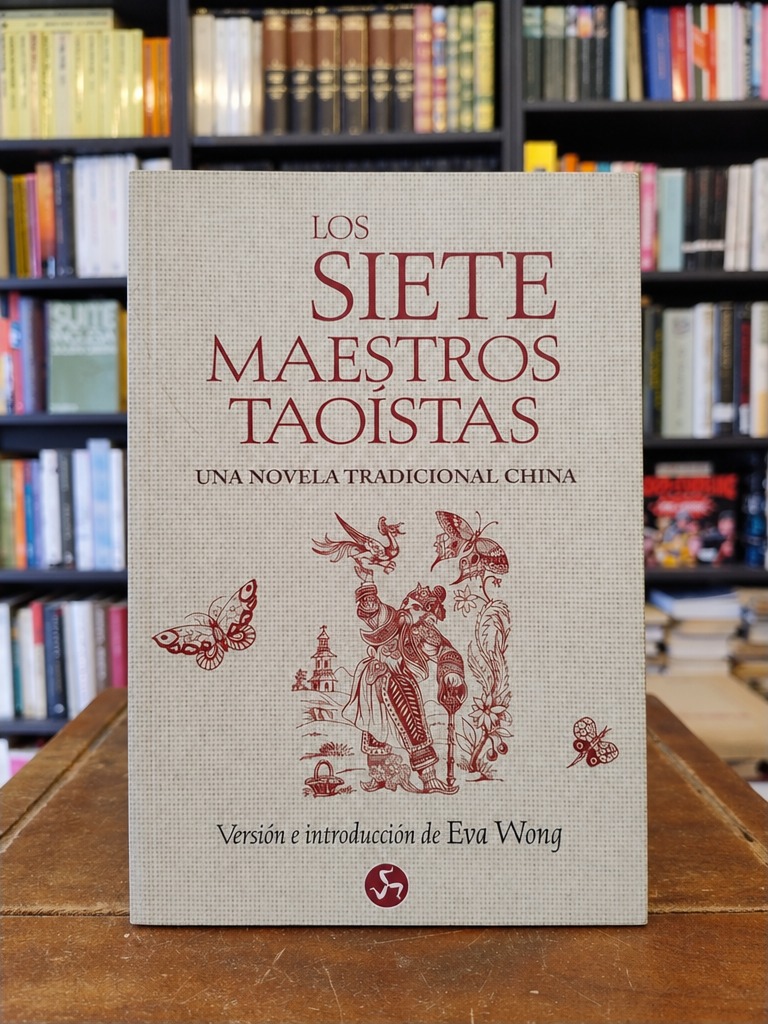 Los siete maestros taoístas - Eva Wong