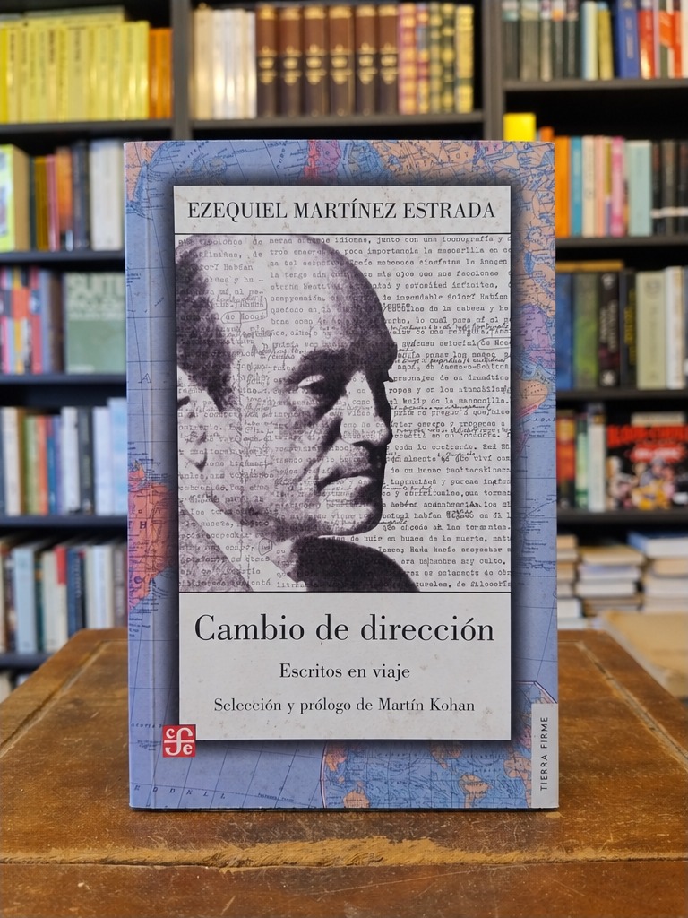 Cambio de dirección - Ezequiel Martínez Estrada
