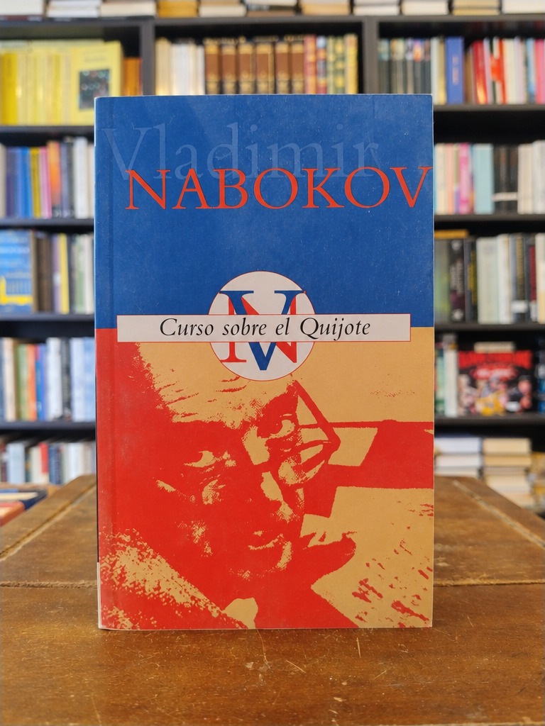 Curso sobre el Quijote - Vladimir Nabokov