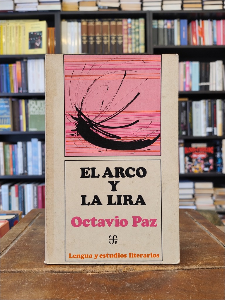 El arco y la lira - Octavio Paz
