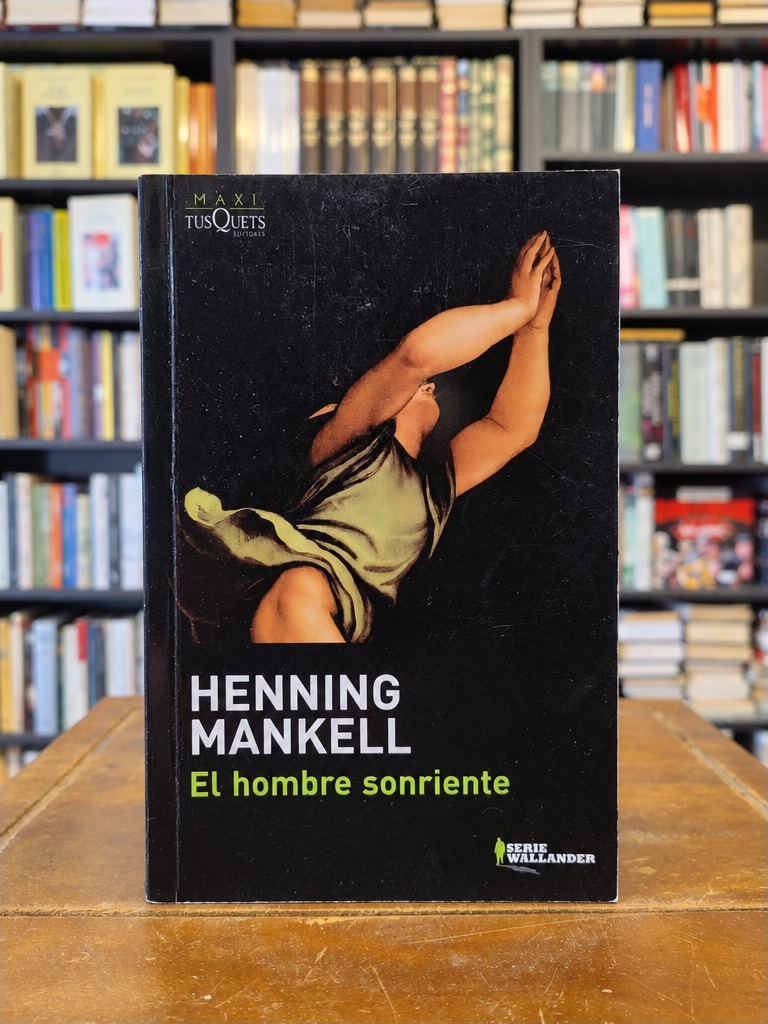 El hombre sonriente - Henning Mankell