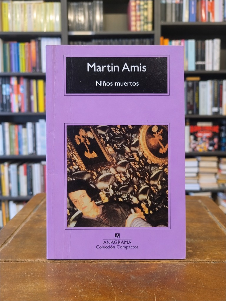 Niños muertos - Martin Amis