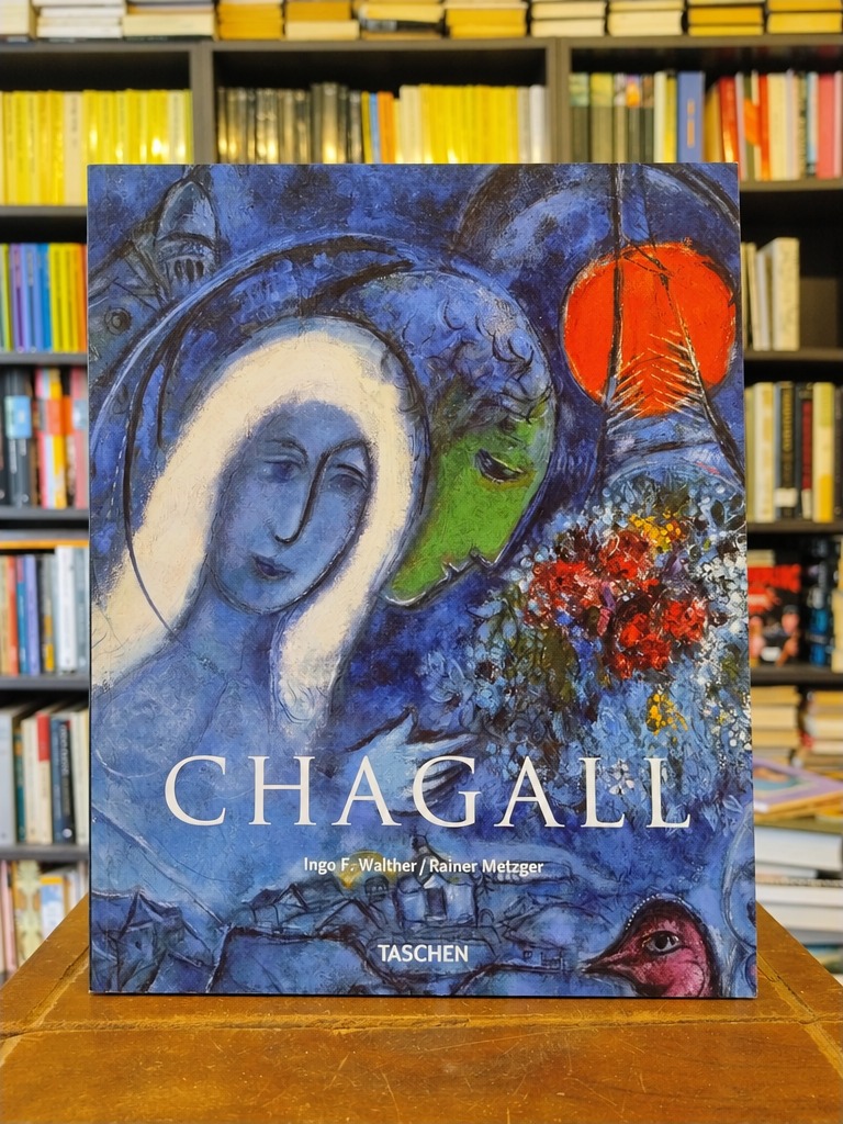 Chagall - Ingo Walther · Rainer Metzger