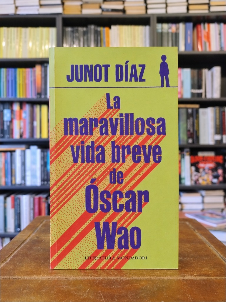 La maravillosa vida breve de Óscar Wao - Junot Díaz